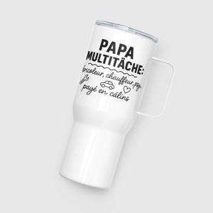 Tumbler - Papa multitâche: Bricoleur, Chauffeur, Psy