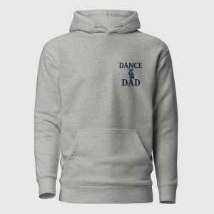 Hoodie - Dance Dad
